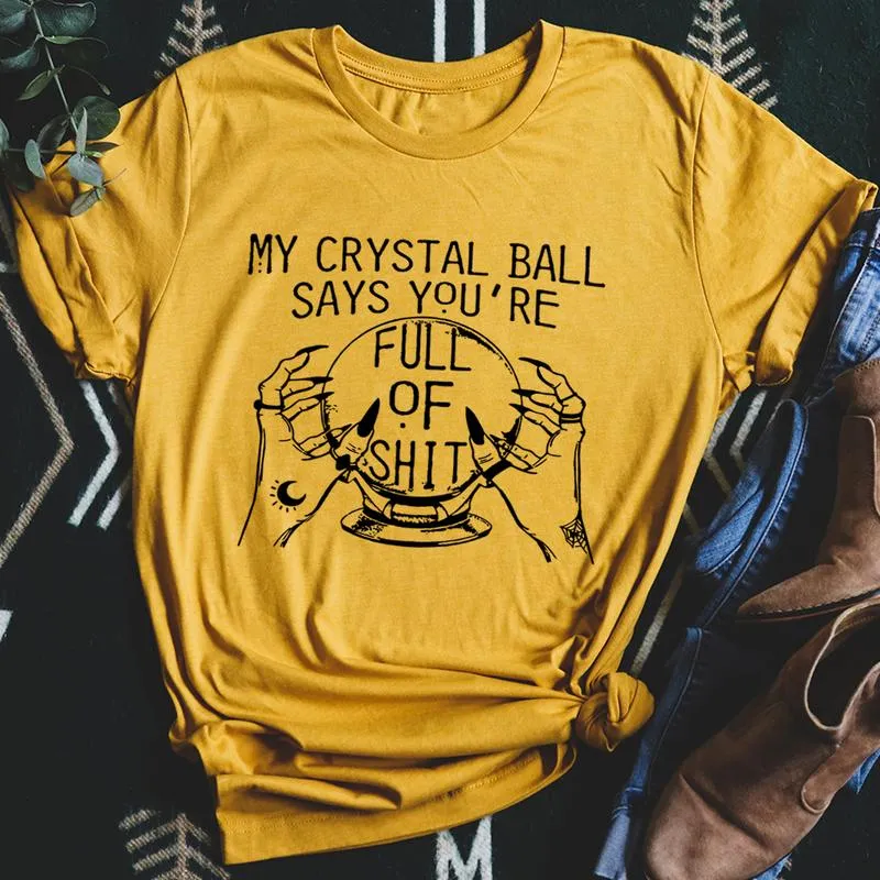 Graphic T-Shirts My Crystal Ball Says Tee